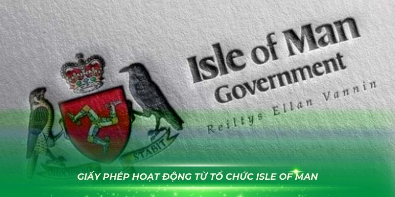 Isle of Man khẳng định uy tín