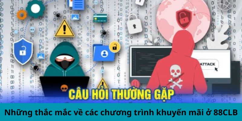 Những thắc mắc về các chương trình khuyến mãi 